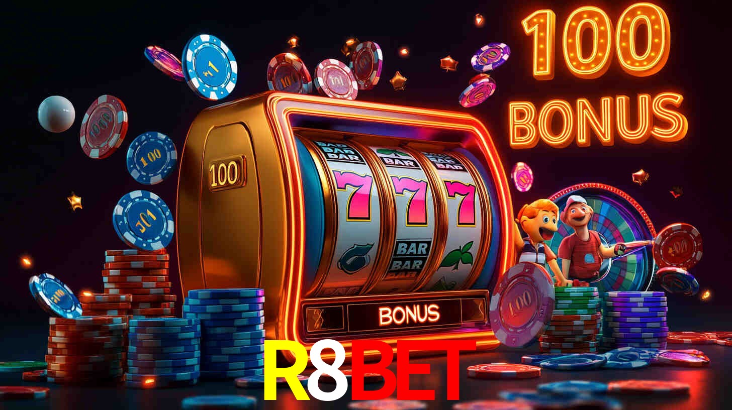 R8BET com Bônus especiais
